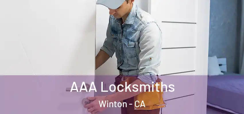  AAA Locksmiths Winton - CA