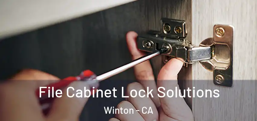  File Cabinet Lock Solutions Winton - CA