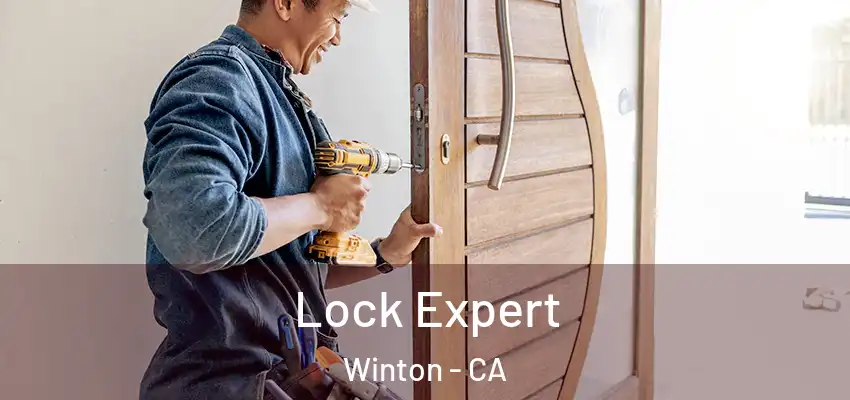  Lock Expert Winton - CA