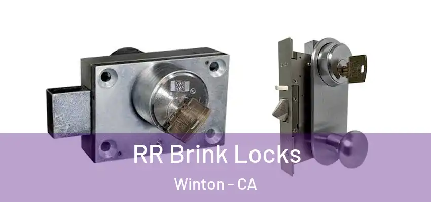  RR Brink Locks Winton - CA