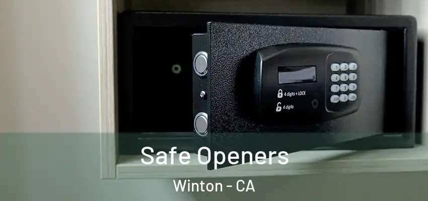  Safe Openers Winton - CA